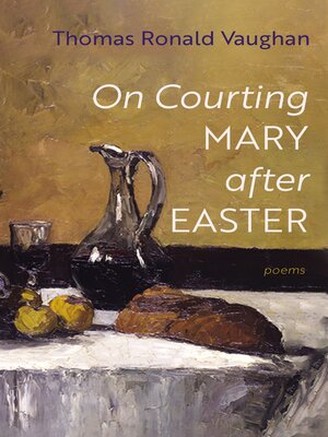 cover image of On Courting Mary after Easter